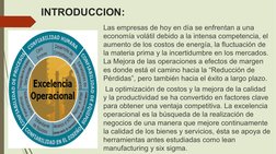 INTRODUCCION:
Las empresas de hoy en día se enfrentan a una 
economía volátil debido a la intensa competencia, el 
aumento de