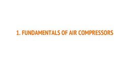 1. FUNDAMENTALS OF AIR COMPRESSORS
