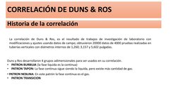 Historia de la correlación
La correlación de Duns & Ros, es el resultado de trabajos de investigación de laboratorio con
modi