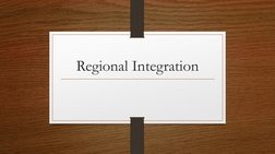 Regional Integration
