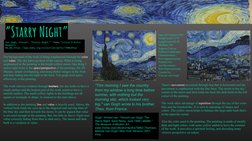 “Starry Night” 
The background of the work is being emphasized through the color 
and value. The sky takes up most of the can