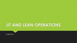 Starbucks JIT and Lean Operations Overview | PDF | Lean Manufacturing ...