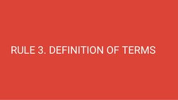 RULE 3. DEFINITION OF TERMS
