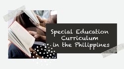 Special Education Curriculum in the Philippines | PDF | Special ...