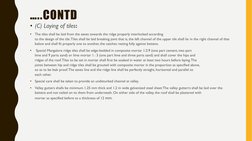 …..CONTD
• (C) Laying of tiles: 
•
The tiles shall be laid from the eaves towards the ridge properly interlocked according
to