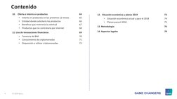 4
© 2018 Ipsos.
Contenido
10.
Oferta e interés en productos 
64
•
Interés en productos en los próximos 12 meses 
65
•
Entidad