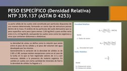 PESO ESPECÍFICO (Densidad Relativa)
NTP 339.137 (ASTM D 4253)
La parte sólida de los suelos está constituida por partículas d