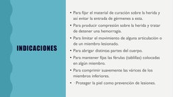 INDICACIONES 
• Para fijar el material de curación sobre la herida y 
así evitar la entrada de gérmenes a esta.
• Para produc