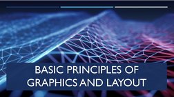 Basic Principles of Graphics Layout | PDF | Page Layout | Infographics