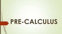 PRE-CALCULUS
