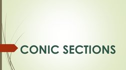 CONIC SECTIONS
