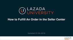 Lazada Order Fulfillment Guide | PDF | Receipt | Business