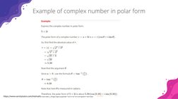 https://www.varsitytutors.com/hotmath/hotmath_help/topics/polar-form-of-a-complex-number
