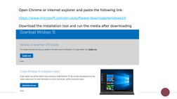 Open Chrome or internet explorer and paste the following link:
https://w (https://www.microsoft.com/en-us/software-download/w