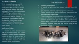 1er Proceso: La fundición
De ahí se inicia calentando el material 
conocido como acero hasta llevarlo a un 
estado plástico.