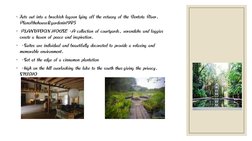 ◦
◦
◦
◦
◦
Juts out into a brackish lagoon lying off the estuary of the Bentota River.
Planofthehouse&gardenin1985
 PLANTATION