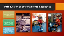 Introducción al entrenamiento excéntrico
Rendimiento deportivo 
(Tous, 2016)
Prevención de lesiones 
(Askling et al., 2006;