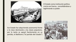 El Estado como institución política 
crecía con fuerza,  consolidándose y 
legitimando su poder.
Ese Estado fue adquiriendo a