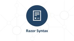Razor Syntax
