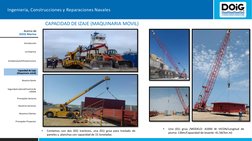 Ingeniería, Construcciones y Reparaciones Navales
Acerca de 
DOiG Marine 
CAPACIDAD DE IZAJE (MAQUINARIA MOVIL)

Contamos co