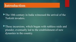 10th Incursion Turkish Invasions of India Explained | PDF | Unrest