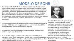 • De acordo com Rutherford, em um átomo, os elétrons se deslocavam em 
órbita circular ao redor do núcleo. Porém, esse modelo
