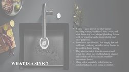 •
A sink — also known by other names 
including sinker, washbowl, hand basin, and 
wash basin is a bowl-shaped plumbing fixtu