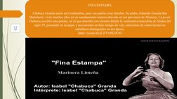 FINA ESTAMPA
Chabuca Granda nació en Cotabambas, pero sus padres eran limeños. Su padre, Eduardo Granda San 
Bartolomé, vivió