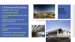 2. Extreme Articulation
1.Reaction on flat surfaces
2.Using simple geometry
3.Using multiple materials (steel, wood, 
conc