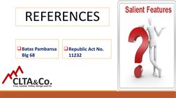 REFERENCES
Batas Pambansa 
Blg 68
Republic Act No. 
11232
