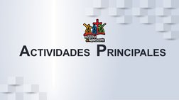 ACTIVIDADES  PRINCIPALES
