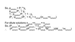So, psolution = P1°*χ1  
 psolution/P1
° = χ1
 1 - psolution/P1
° = 1 - χ1
 (P1
°-psolution)/P1
° = X2 = nsolute/(nsolute+nso