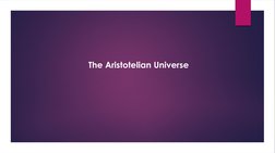 The Aristotelian Universe
