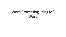 Word Processing using MS 
Word
