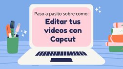 Guía de Edición en Capcut Paso a Paso | PDF