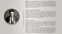 Willard Van Orman Quine (Akron, Ohio, 1908-Boston, Massachusetts, 2000), 
filósofo estadounidense, reconocido por su trabajo