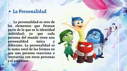 La Personalidad
      La personalidad es otro de
los elementos que forman
parte de lo que es la identidad
individual; 
ya 
qu