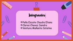 Peña Escate Claudia Eliana
Claros Chavez Sandra
Ventura Muñante Catalina
