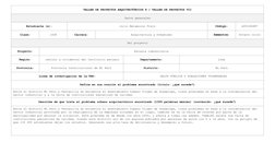 TALLER DE PROYECTOS ARQUITECTÓNICOS 8 / TALLER DE PROYECTOS VII
Datos generales
Estudiante (s):
Julio Matamoros Trejo
Código: