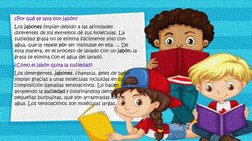 ¿Por qué se lava con jabón?
Los jabones limpian debido a las afinidades 
diferentes de los extremos de sus moléculas. La 
suc