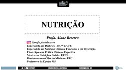 NUTRIÇÃO
Profa. Alane Bezerra 
@profa_alanebezerra
Especialista em Diabetes – HUWC/UFC
Especialista em Nutrição Clínica e Fun
