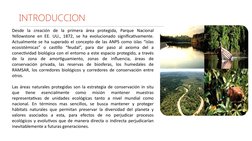 INTRODUCCION
Desde la creación de la primera área protegida, Parque Nacional 
Yellowstone en EE. UU., 1872, se ha evolucionad