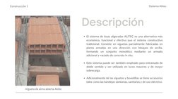 El sistema de losas aligeradas ALITEC es una alternativa más
económica, funcional y efectiva que el sistema constructivo
trad