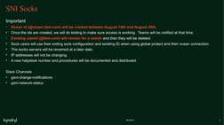 7
04.08.21
SNI Socks
Important
•
Ocean id (@ocean.ibm.com) will be created between August 14th and August 30th.
•
Once the id