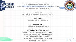 TECNOLÓGICO NACIONAL DE MEXICO
INSTITUTO TECNOÓGICO SUPERIOR DE CINTALAPA
INGENIERIA INDUSTRIAL 6 “B”
ASESOR:
ING. VÍCTOR RAF