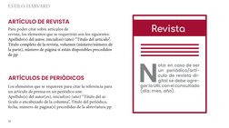 ESTILO HARVARD
10
ARTÍCULO DE REVISTA 
Para poder citar sobre artículos de 
revista, los elementos que se requerirán son los