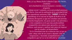 Hola, yo soy Danna Paola Calderón López ID:788301, 
estudiante
   de la facultad de ciencias humanas y sociales en el