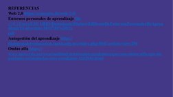 REFERENCIAS 
Web 2,0 https: (https:// (https://www.universia.net/es/actualidad/orientacion-academica/que-son-ondas-alfa-que-i