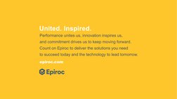 United. Inspired.
Performance unites us, innovation inspires us,
and commitment drives us to keep moving forward.
Count on Ep