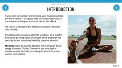 INTRODUCTION
B E C O M E  T H E  E XP E R T
If you want to maintain and develop your musculoskeletal 
system’s health, it is